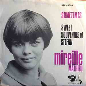 Mireille Mathieu - Sometimes / Sweet Souvenirs Of Stefan flac album