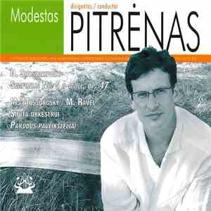 Modestas Pitrėnas, Lietuvos Nacionalinis Simfoninis Orkestras - D. Shostakovich / M. Mussorgsky / M. Ravel - Simfonija Nr. 5 D-moll, Op. 47 / Siuita Orkestrui - Parodos Paveikslėliai flac album