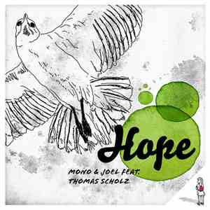 Mono & Joel Feat. Thomas Scholz  - Hope flac album