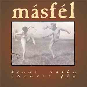 Másfél - Kínai Nátha / Chinese Flu flac album