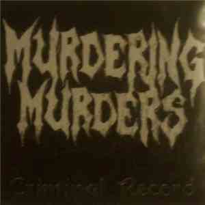 Murdering Murders - Criminal Record flac album