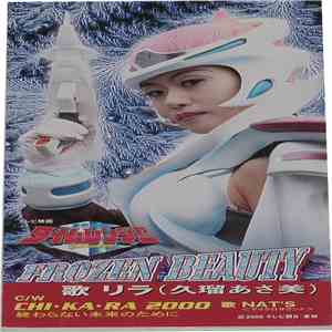 久瑠あさ美, Nat's - 未来戦隊タイムレンジャー‎,Frozen Beauty flac album