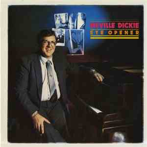 Neville Dickie - Eye Opener flac album