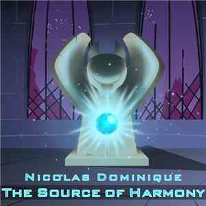 Nicolas Dominique - The Source Of Harmony flac album