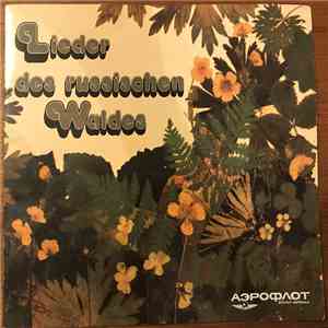 No Artist - Lieder des russischen Waldes flac album