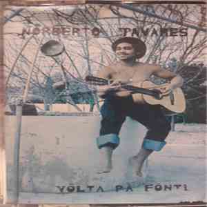 Norberto Tavares - Vôlta Pâ Fônti flac album