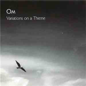 Om  - Variations On A Theme flac album