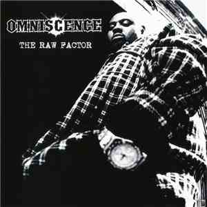 Omniscence - The Raw Factor flac album