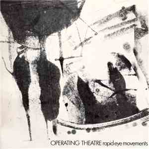 Operating Theatre - Rapid Eye Movements flac album