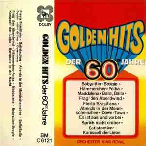 Orchester King Royal - Golden Hits Der 60er Jahre flac album
