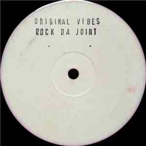 Original Vibes - Rock Dis Joint / Different Methods flac album