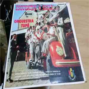 Orquestra Tupan, Nelson & Orquestra Tupã - Esquentou O Baile flac album