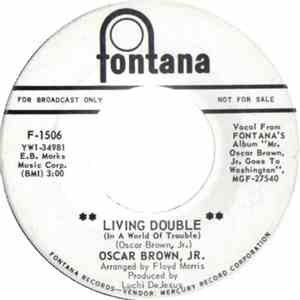 Oscar Brown Jr. - Living Double (In A World Of Trouble) flac album