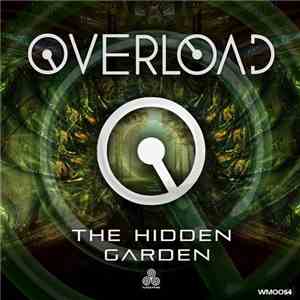 Overload  - The Hidden Garden flac album