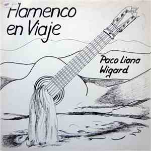 Paco Liana Wigard - Flamenco En Viaje flac album