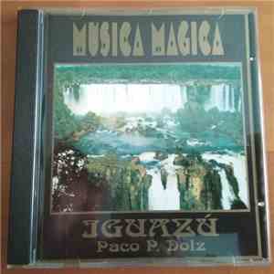 Paco P. Dolz - Iguazu flac album