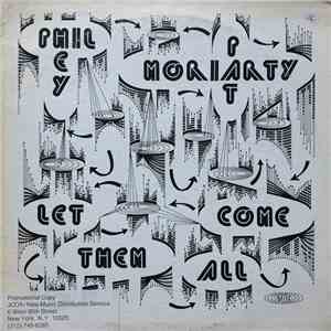 Phil Hey And Pat Moriarty - Let Them All Come flac album