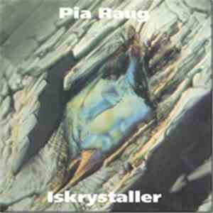 Pia Raug - Iskrystaller flac album