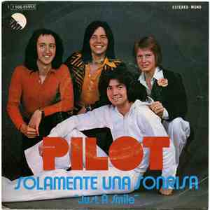 Pilot - Solamente Una Sonrisa (Just A Smile) flac album