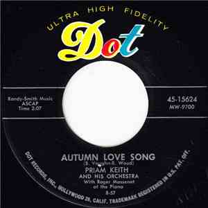 Priam Keith And His Orchestra / Malcolm Keen - Autumn Love Song / Plain We Live flac album