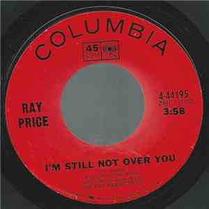 Ray Price - I'm Still Not Over You flac album