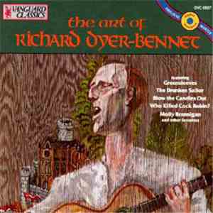 Richard Dyer-Bennet - The art of Richard Dyer-Bennet flac album