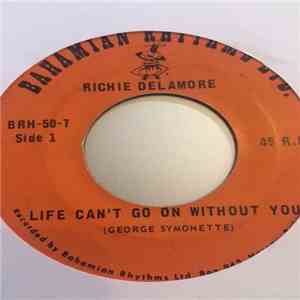 Richie Delamore - Life Can't Go On Without You / Havah Nagilah flac album