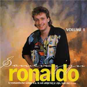 Ronaldo  - Samen Zijn flac album