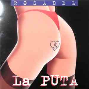 Rosabel - La Puta flac album