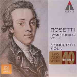 Rosetti / Concerto Köln - Symphonies Vol II flac album
