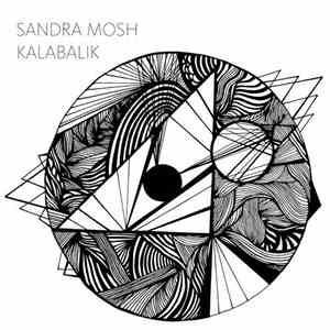 Sandra Mosh - Kalabalik flac album