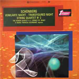 Schönberg, The Ramor Quartet & E. Lörincz, Zs. Deaky & Maria Theresia Escribano - Verklärte Nacht - Transfigured Night / String Quartet No. 2 flac album