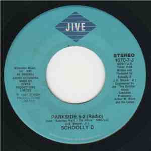 Schoolly D - Parkside 5-2 / Saturday Night flac album