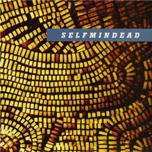 Selfmindead - 3 flac album