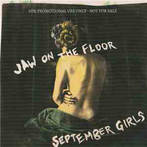 September Girls Feat Oliver Ackermann - Jaw On The Floor flac album