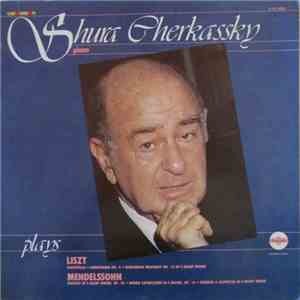 Shura Cherkassky - Shura Cherkassky Plays Lizt & Mendelssohn flac album