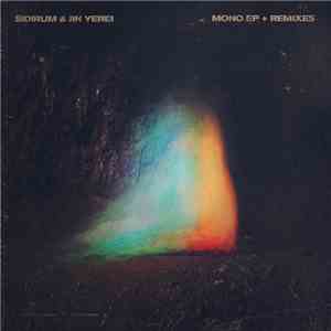 SidiRum & Jin Yerei - Mono EP + Remixes flac album