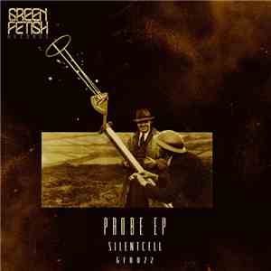 Silentcell - Probe EP flac album