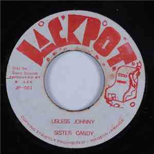 Sister Candy - Usless Johnny flac album