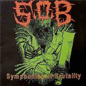 S.O.B. - Symphonies Of Brutality flac album