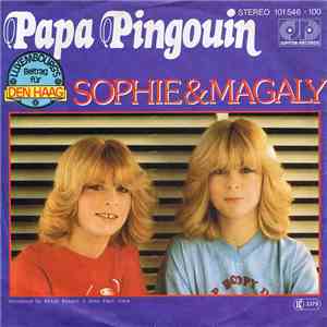 Sophie & Magaly - Papa Pingouin flac album