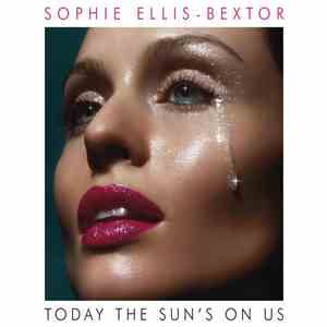 Sophie Ellis-Bextor - Today The Sun's On Us flac album