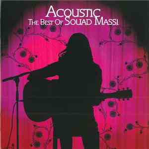 Souad Massi - Acoustic - The Best Of Souad Massi flac album