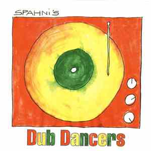 Spahni's Dub Dancers - Cabatterista flac album