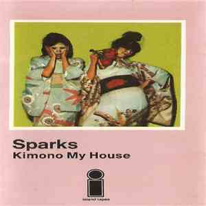 Sparks - Kimono My House flac album