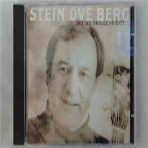 Stein Ove Berg - Det Jeg Skulle Ha Gitt flac album