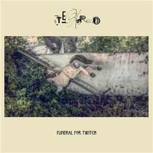 Stembreo - Funeral For Twitch flac album