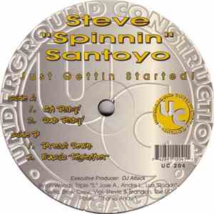 Steve "Spinnin" Santoyo - Just Gettin Started! flac album