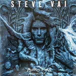 Steve Vai - Mystery Tracks: Archives Vol. 3 flac album