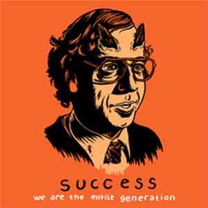 Success  - We Are The Elitist Generation flac album